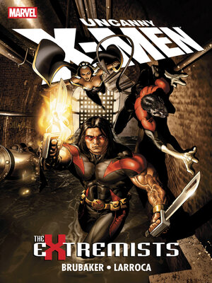 cover image of Uncanny X-Men (1981): The Extremists